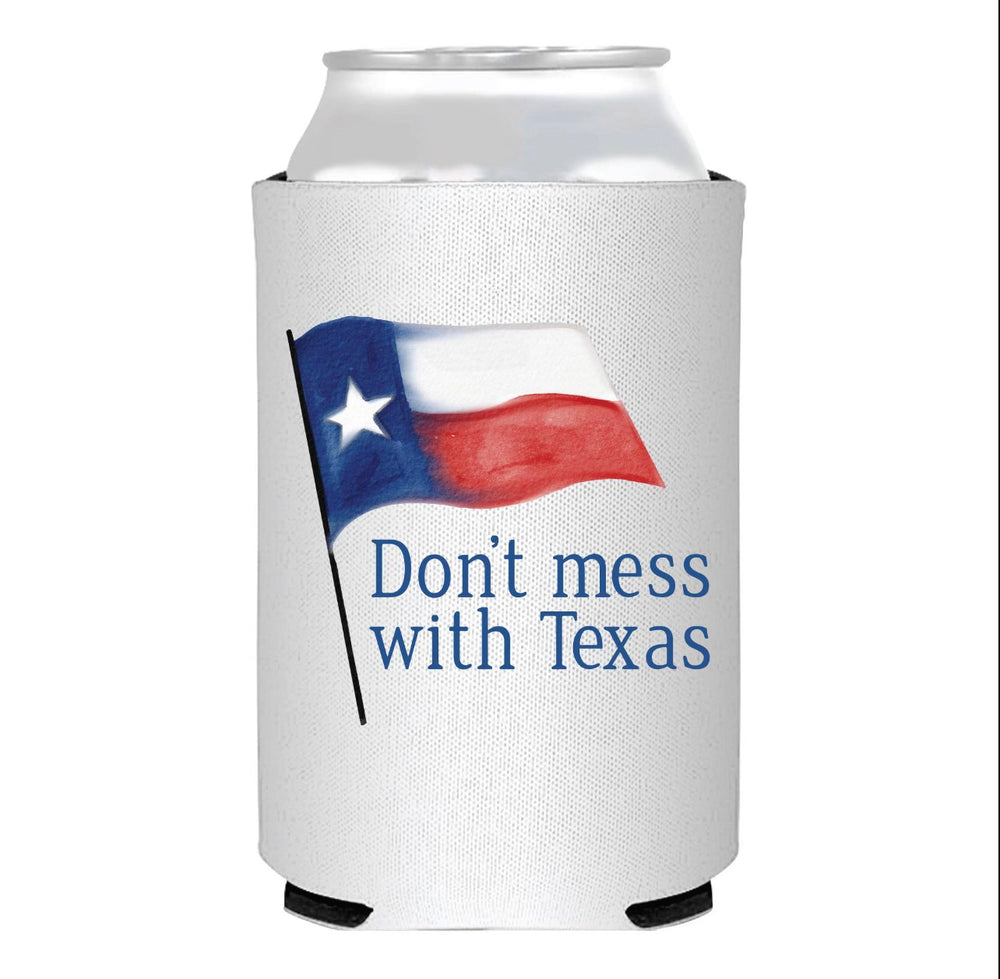 Don't Mess With Texas Koozie