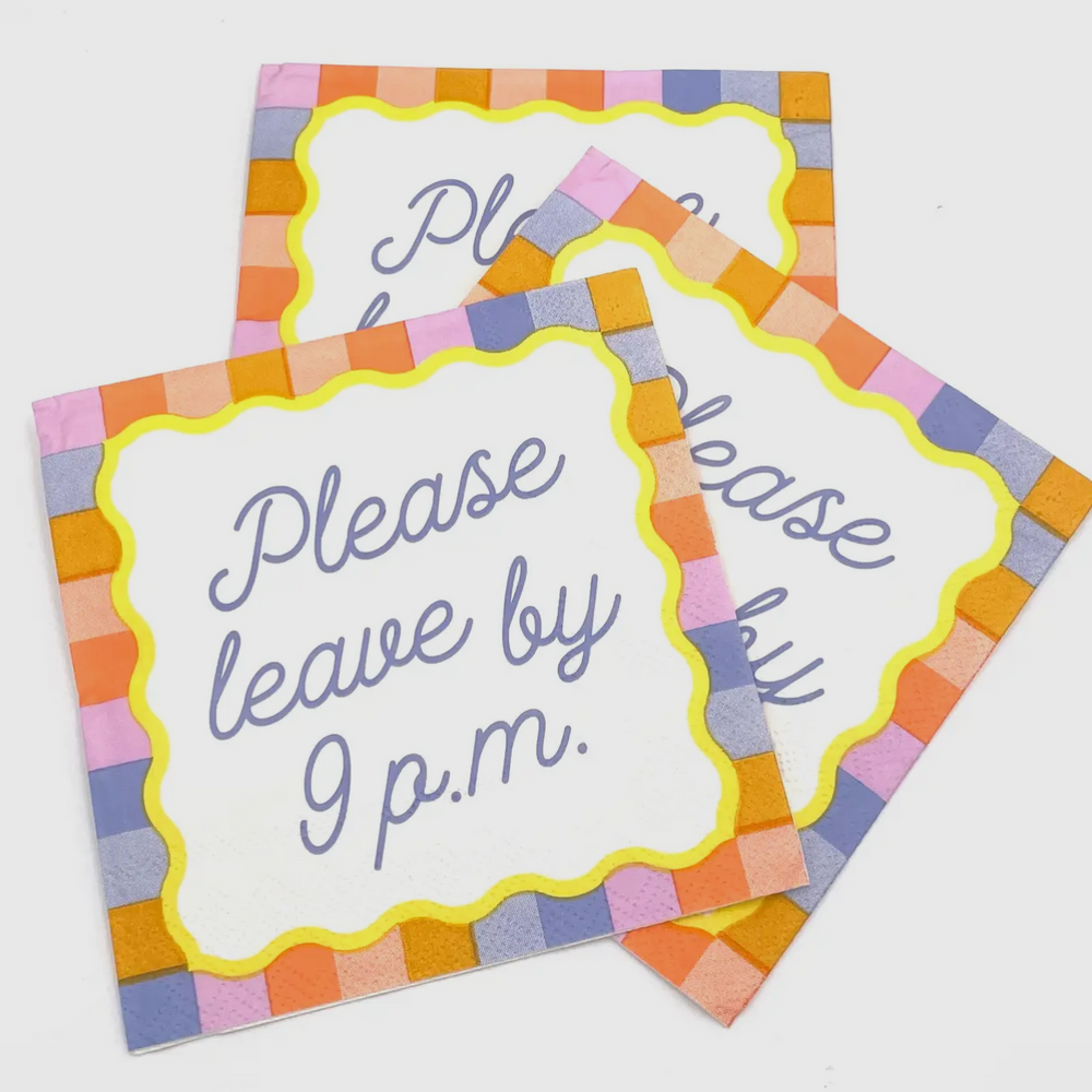 Please Leave By 9 P.M. Napkins