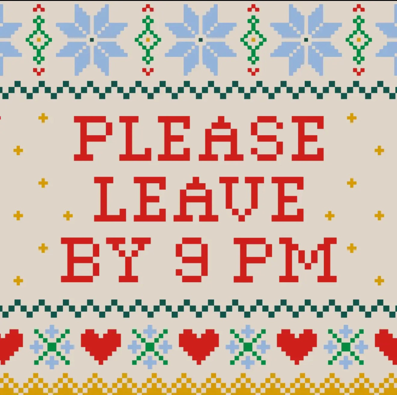 Please Leave By 9 PM Cocktail Napkins