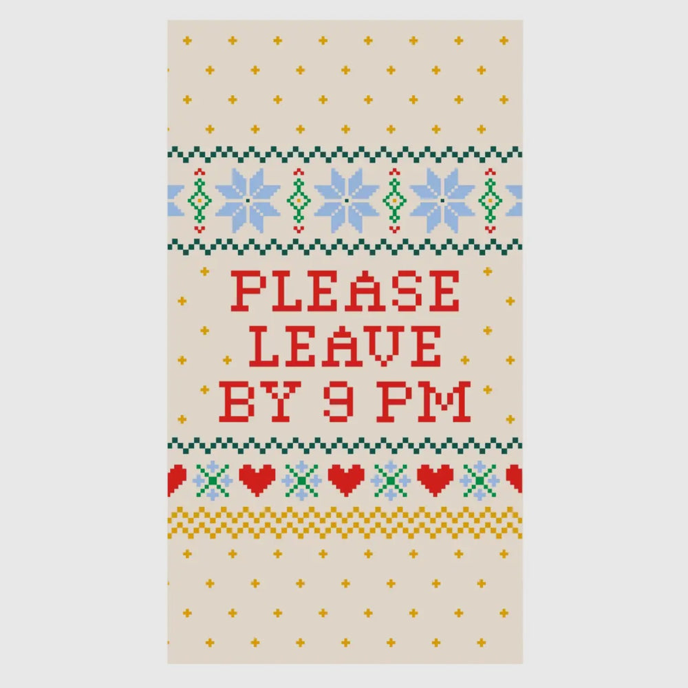 Please Leave By 9 PM Guest Towel