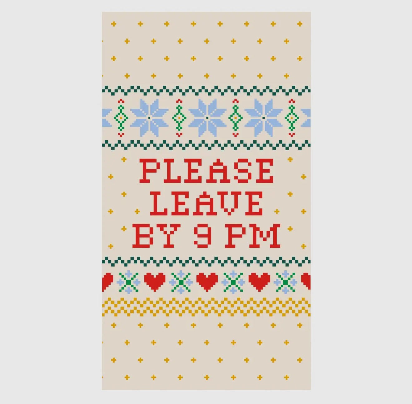 Please Leave By 9 PM Guest Towel